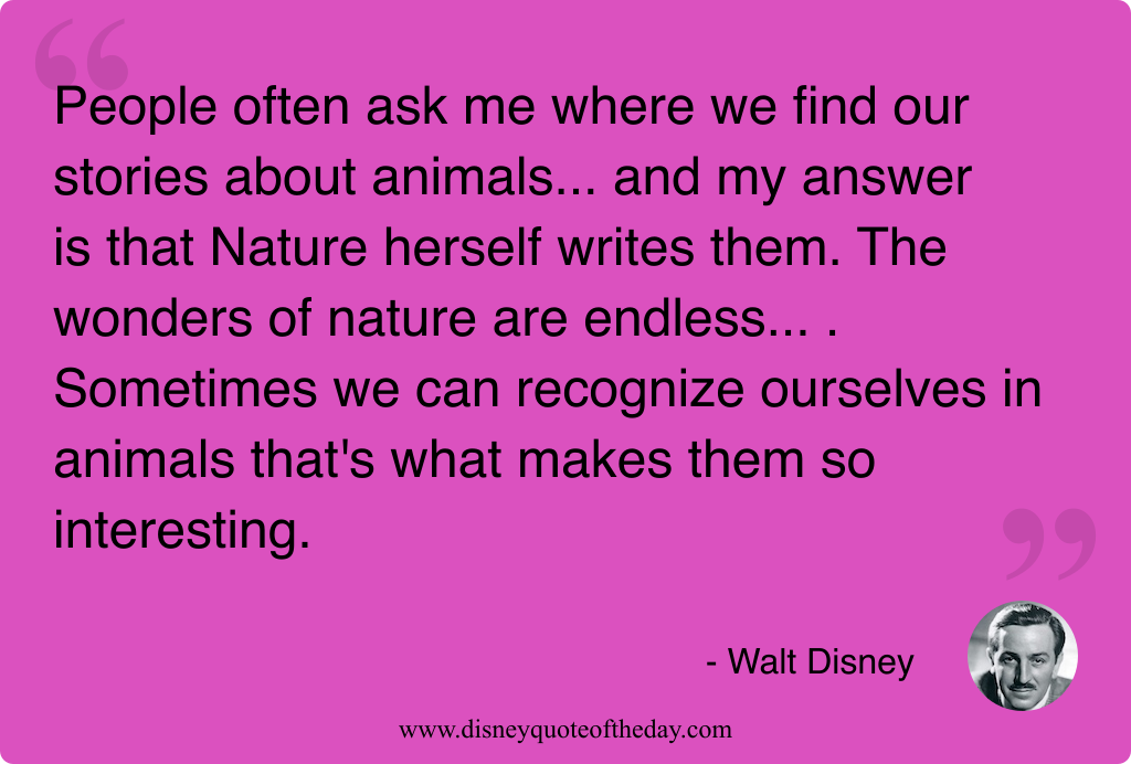 Quote by Walt Disney, "People often ask me where..."