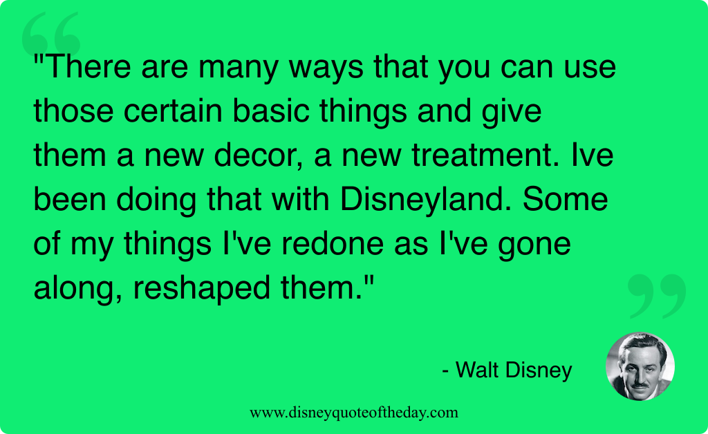 Quote by Walt Disney, "There are many ways that..."