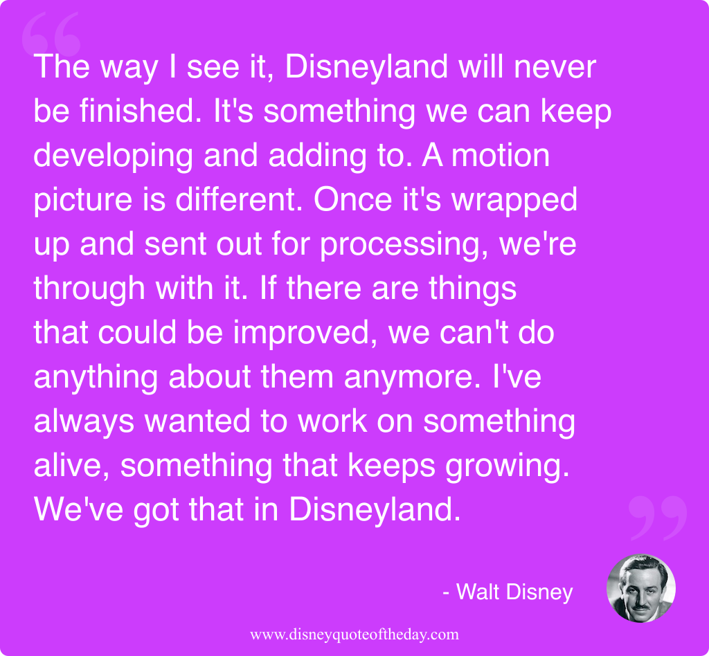 Quote by Walt Disney, "The way I see it..."