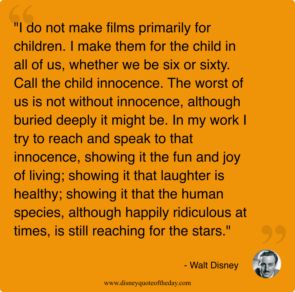 Quote by Walt Disney, "I do not make films..."
